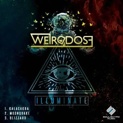 WeirDDose ILLUMINATE EP – Psytrance release cover art